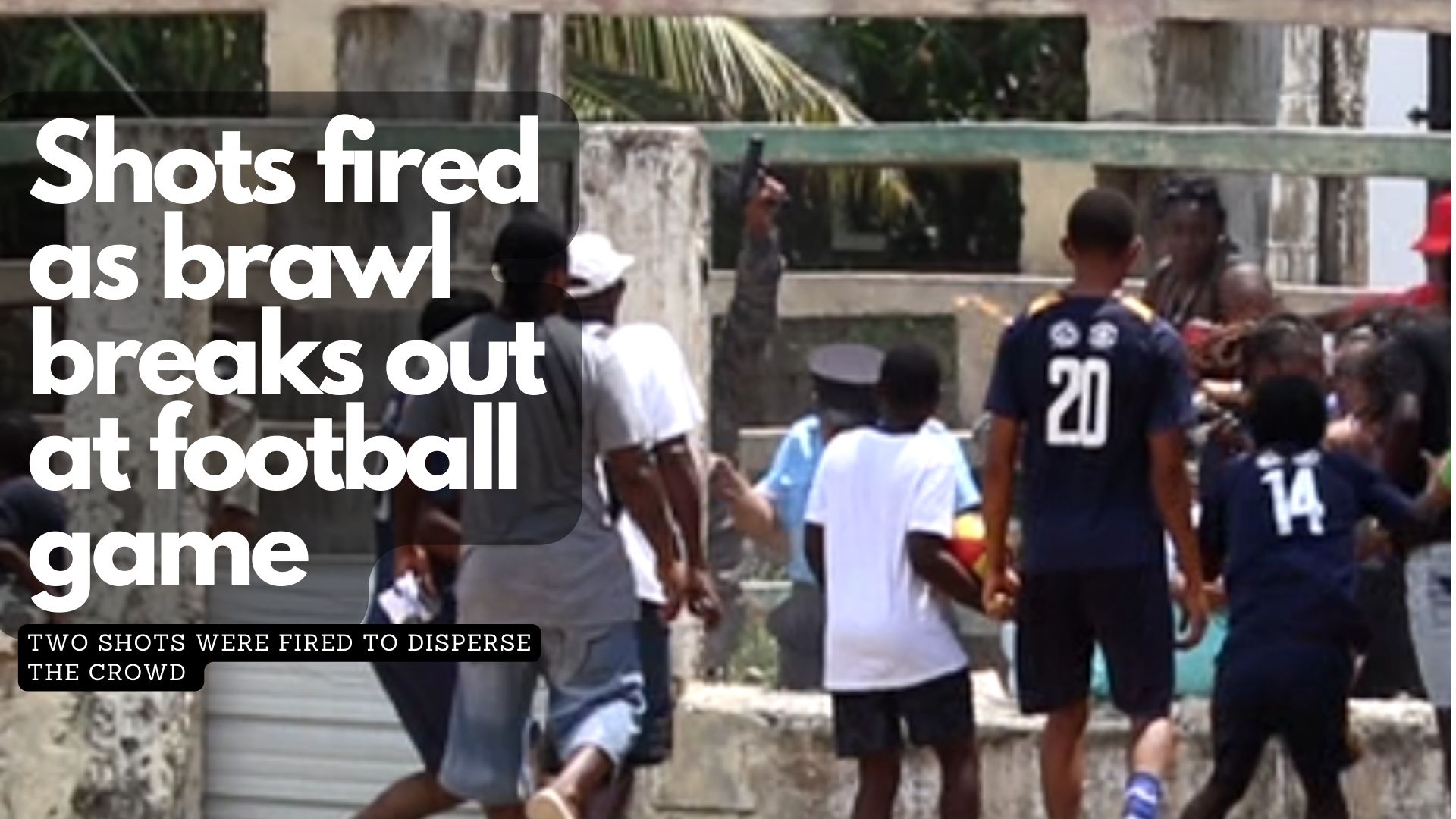 Shots Fired as Brawl Breaks Out at Football Match in Belize City 