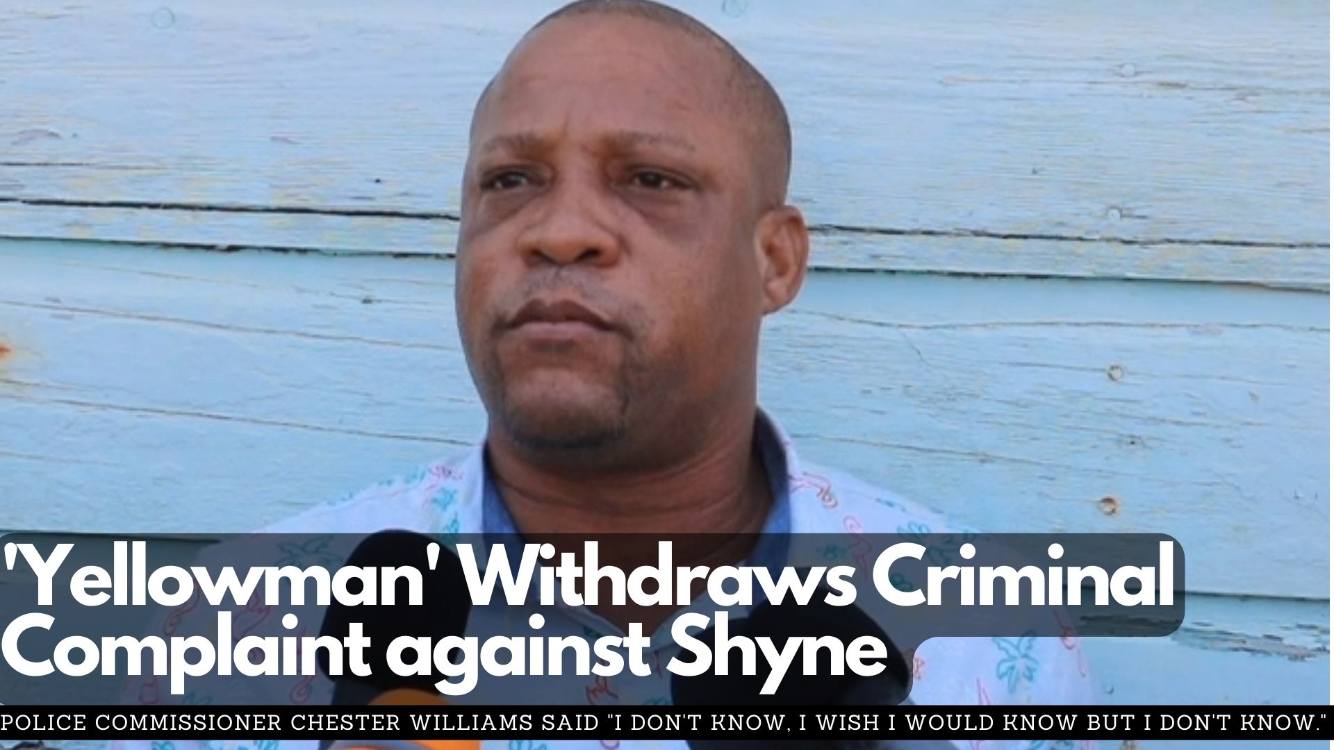 'Yellowman' Withdraws Criminal Complaint against Shyne 