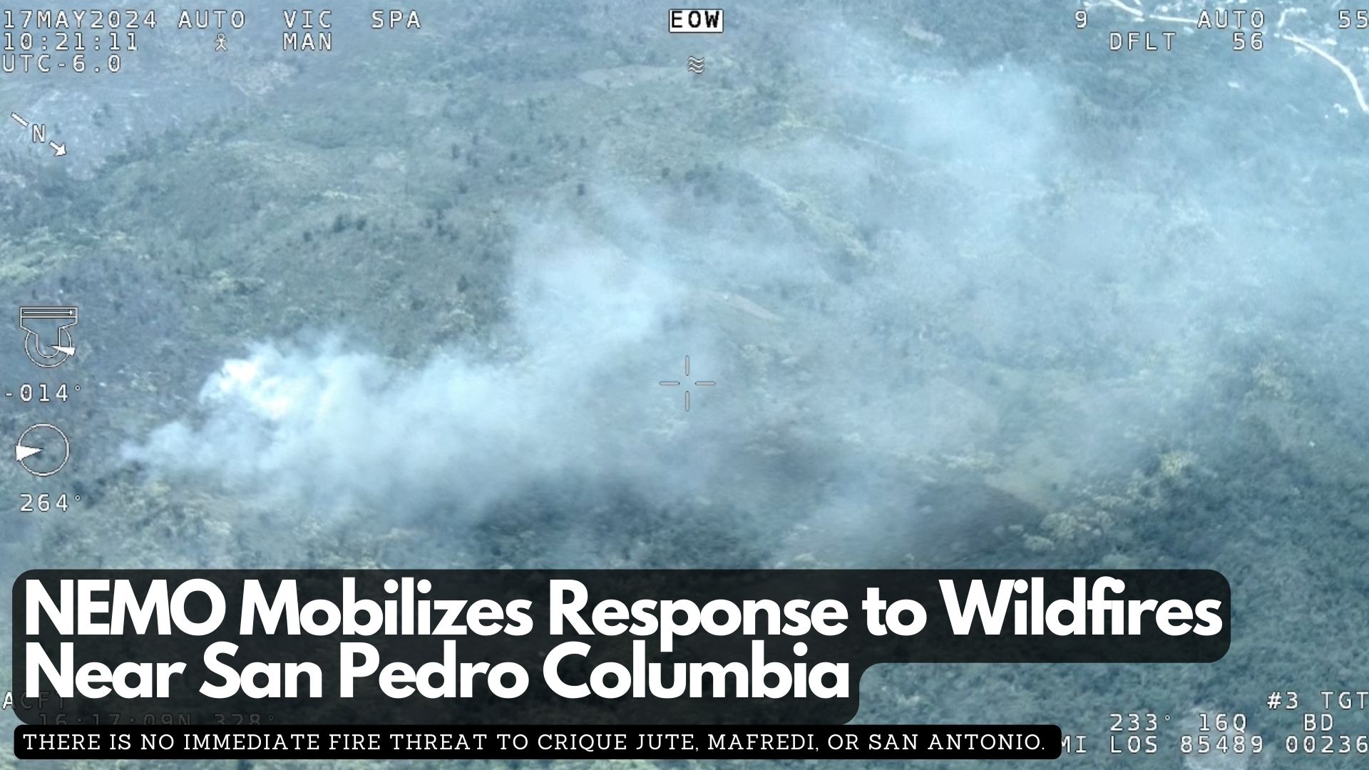 NEMO Mobilises Response to Wildfires Near San Pedro Columbia