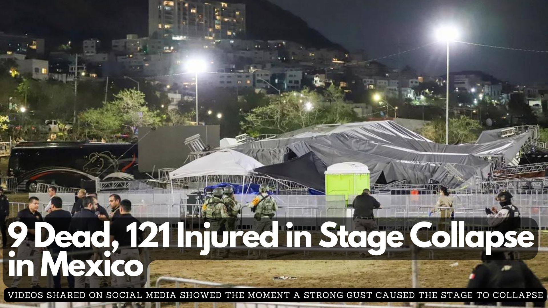 9 Dead, 121 Injured in Stage Collapse in Mexico