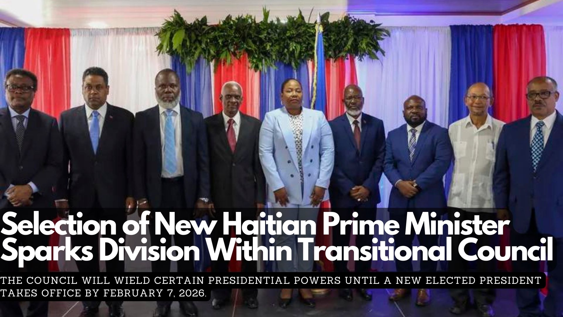 Selection of New Haitian Prime Minister Sparks Division Within Transitional Council