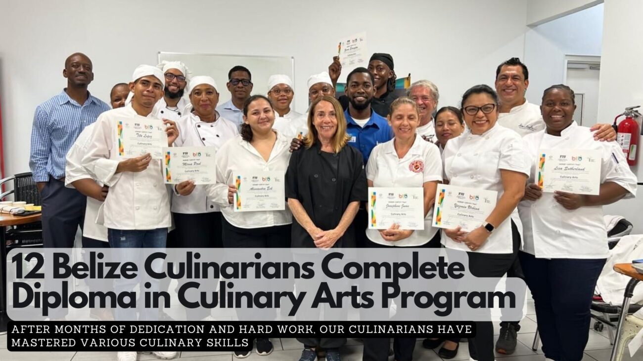 12 Belize Culinarians Complete Diploma in Culinary Arts Program