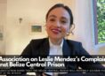 Bar Association on Leslie Mendez’s Complaint against Belize Central Prison