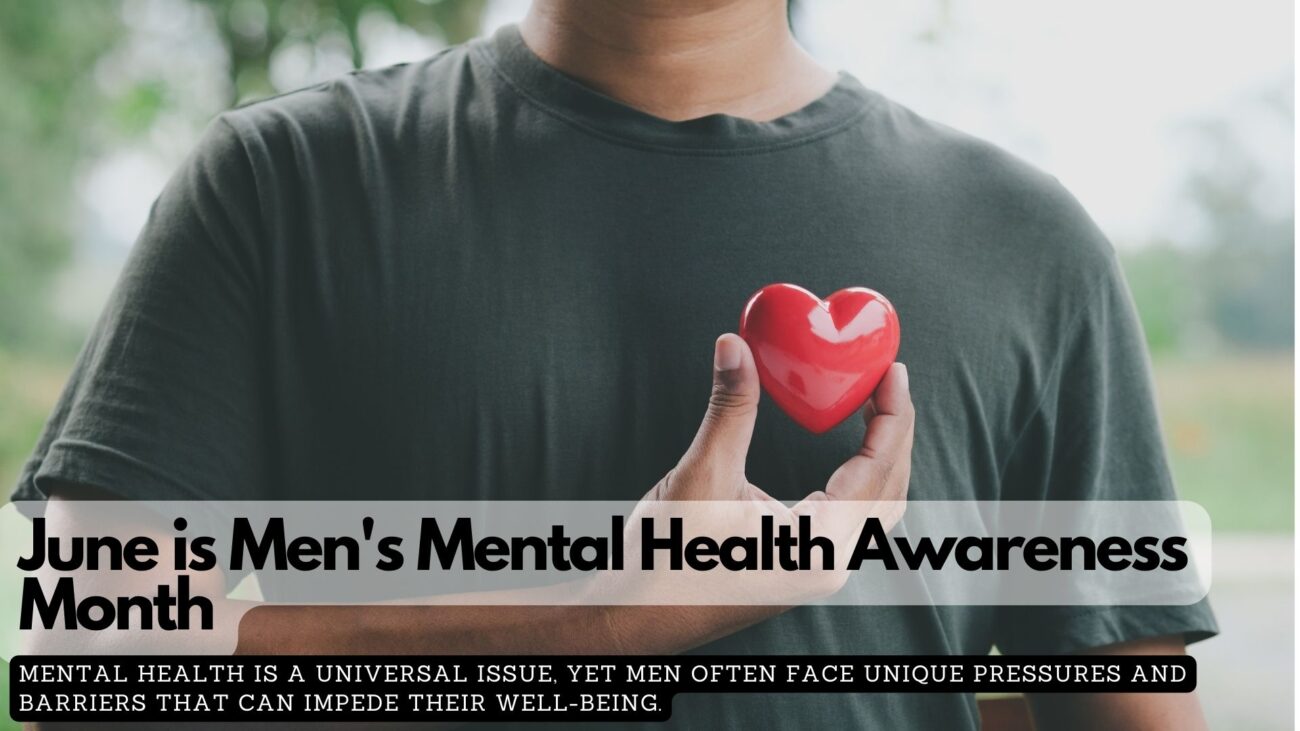 June is Men's Mental Health Awareness Month