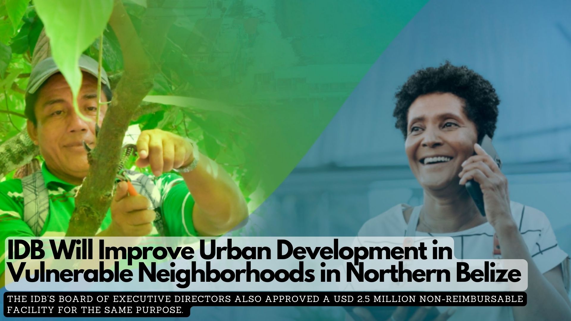 IDB Will Improve Urban Development in Vulnerable Neighborhoods in Northern Belize