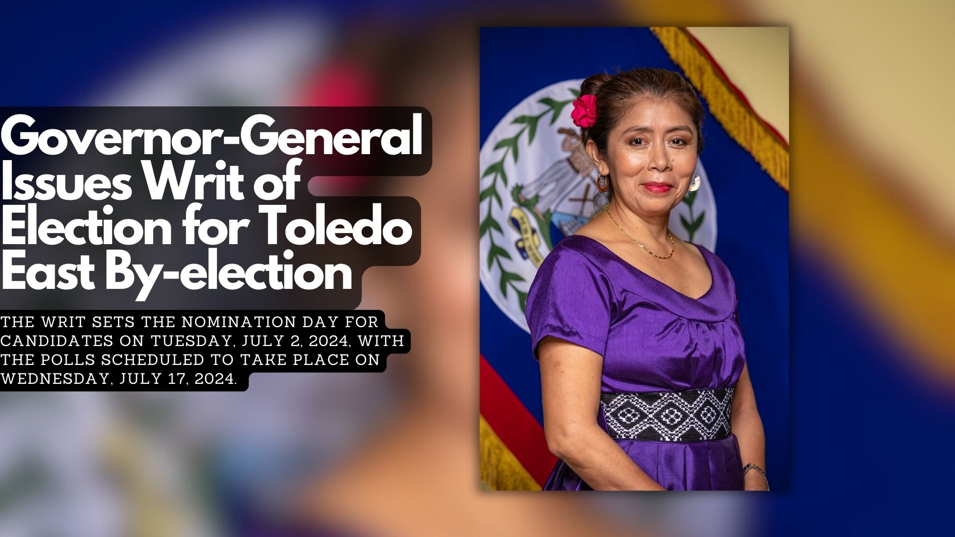 Governor-General Issues Writ of Election for Toledo East By-election
