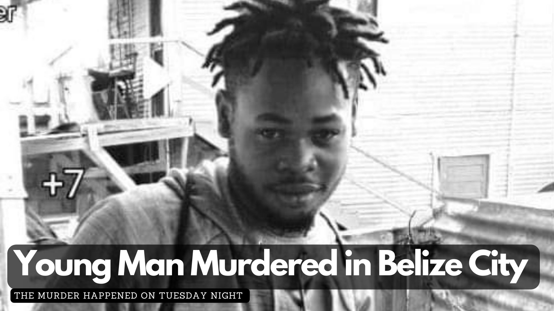 Young Man Murdered in Belize City 