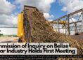 Commission of Inquiry on Belize Sugar Industry Holds First Meeting