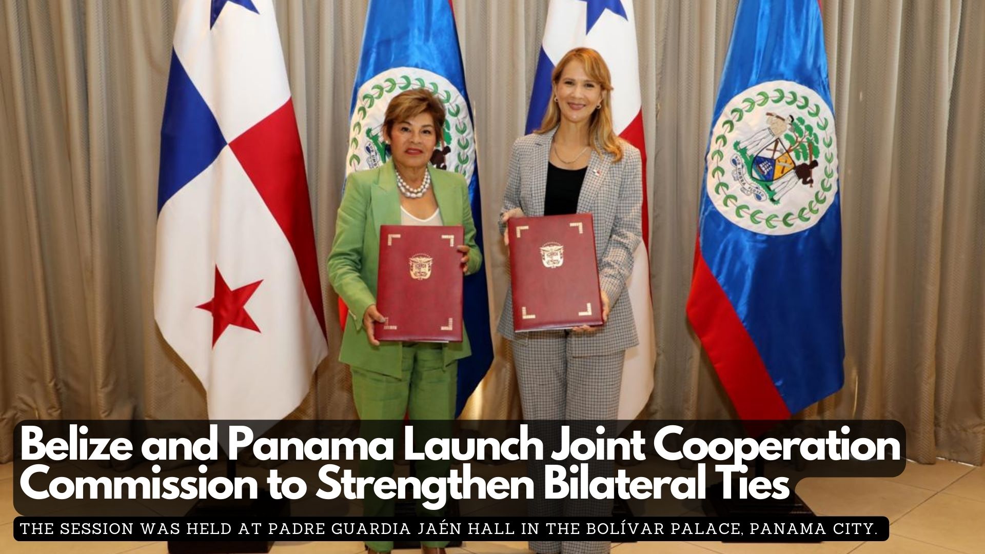 Belize and Panama Launch Joint Cooperation Commission to Strengthen Bilateral Ties