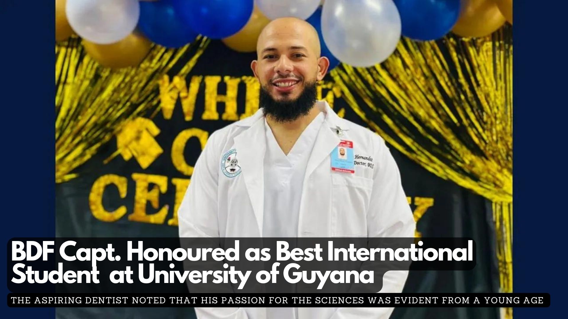 BDF Capt. Honoured Best International Student at University of Guyana 