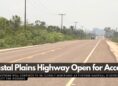 Coastal Plains Highway Open for Access