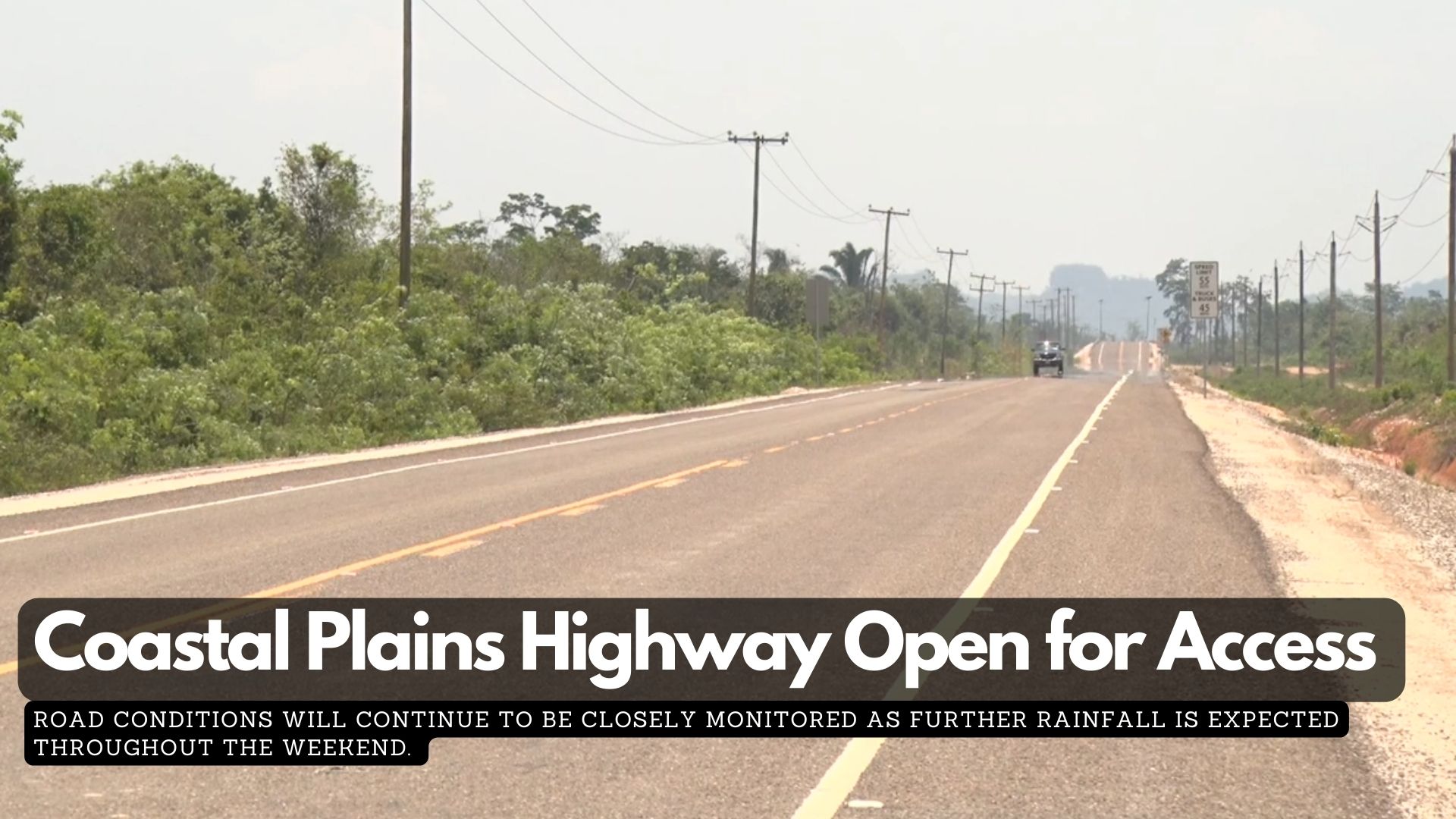 Coastal Plains Highway Open for Access