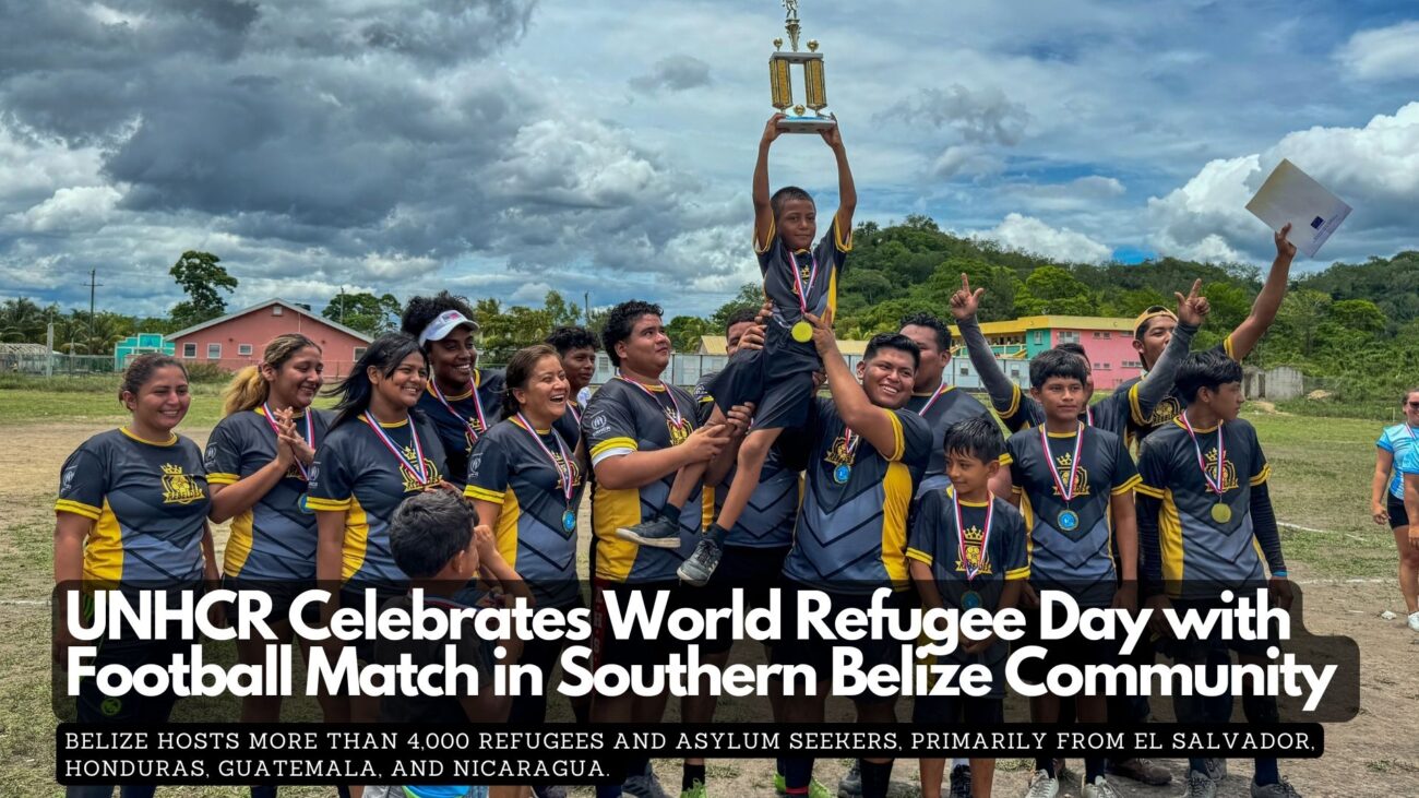 UNHCR Celebrates World Refugee Day with Football Match in Southern Belize Community