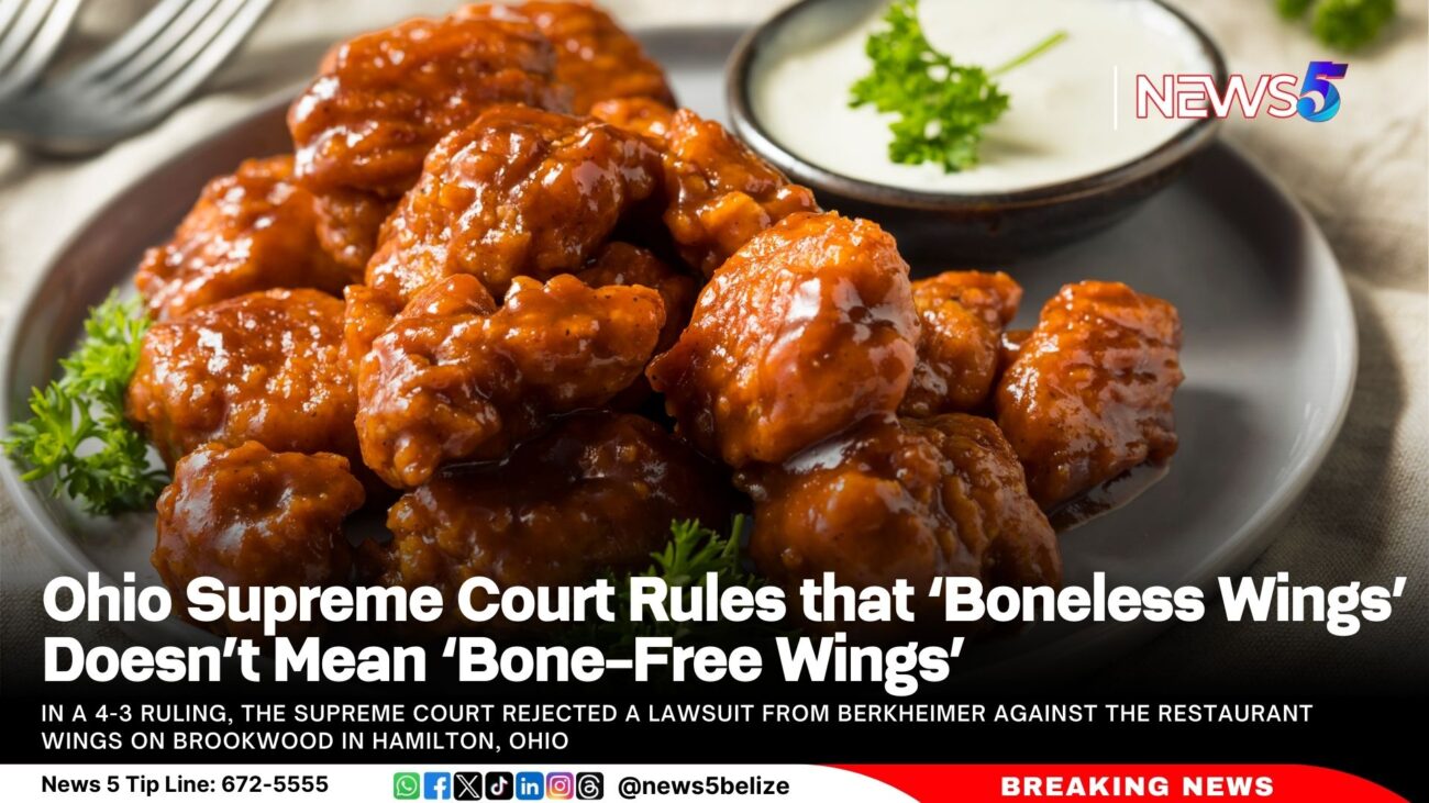 Ohio Supreme Court Rules that ‘Boneless Wings’ Doesn’t Mean ‘Bone-Free Wings’