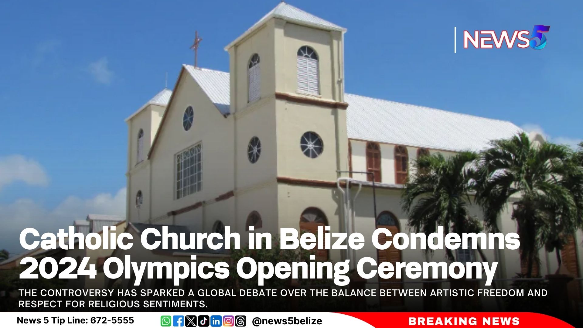 Catholic Church in Belize Condemns 2024 Olympics Opening Ceremony