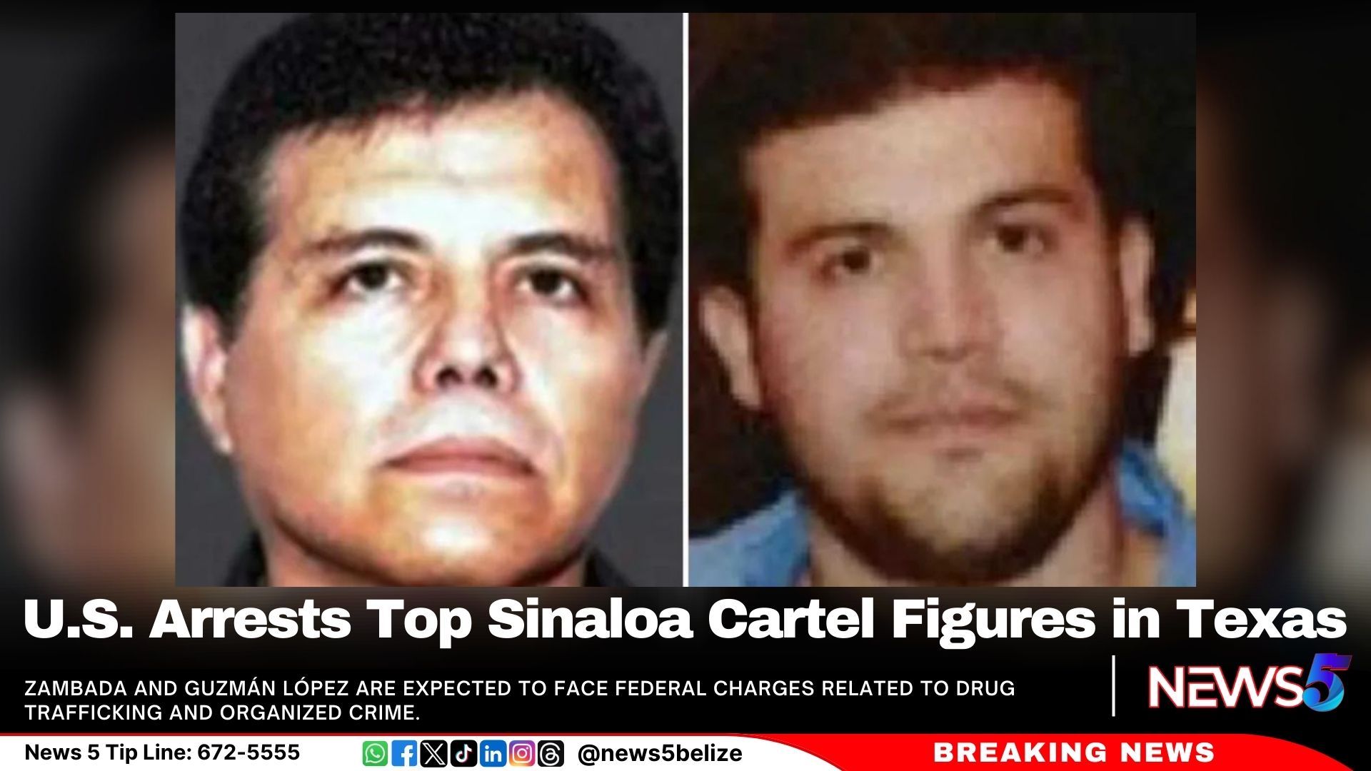 U.S. Arrests Top Sinaloa Cartel Figures in Texas