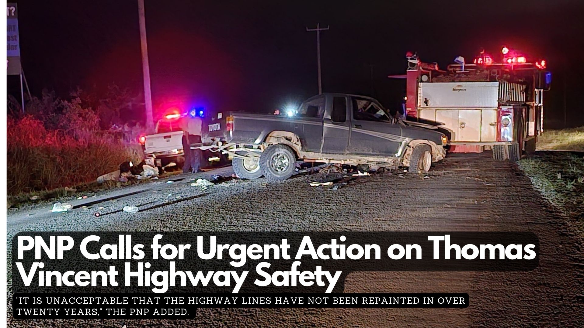 PNP Calls for Urgent Action on Thomas Vincent Highway Safety