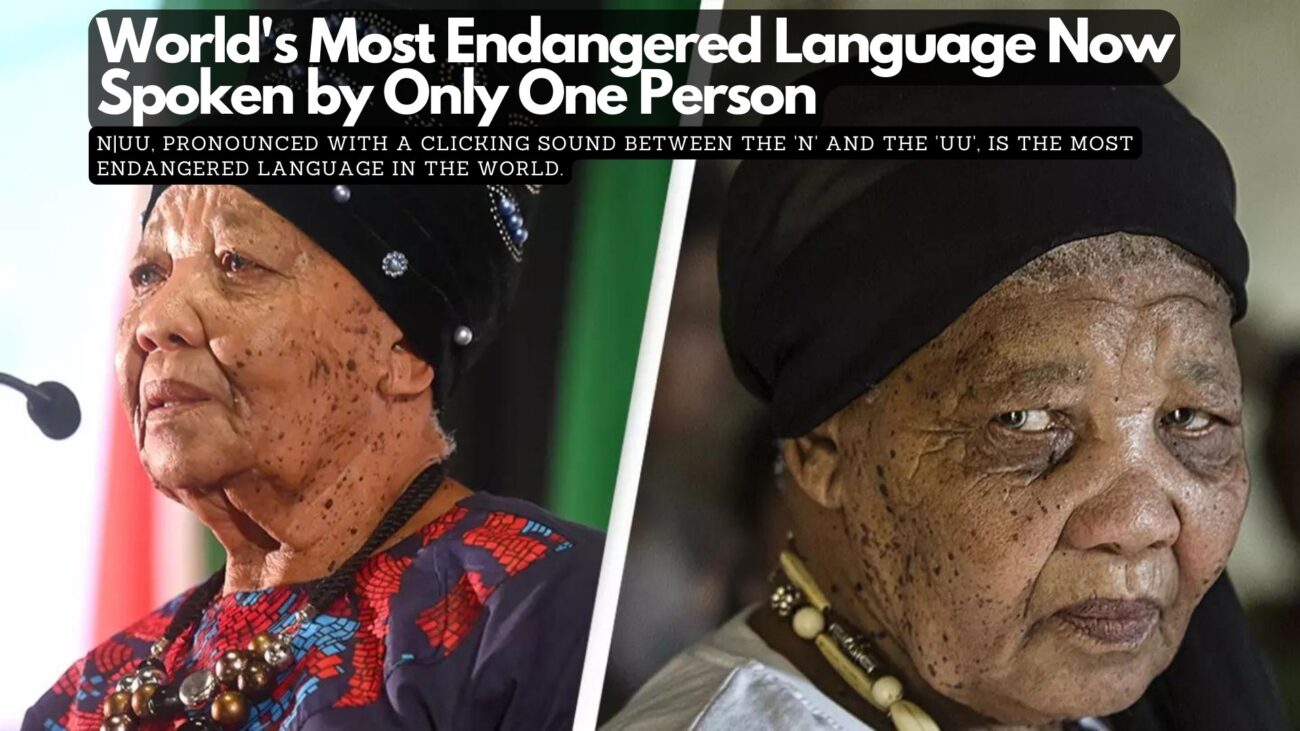 World's Most Endangered Language Now Spoken by Only One Person