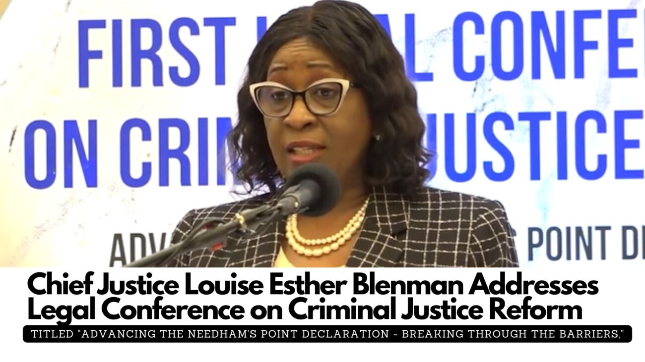 Chief Justice Louise Esther Blenman Addresses Legal Conference on Criminal Justice Reform