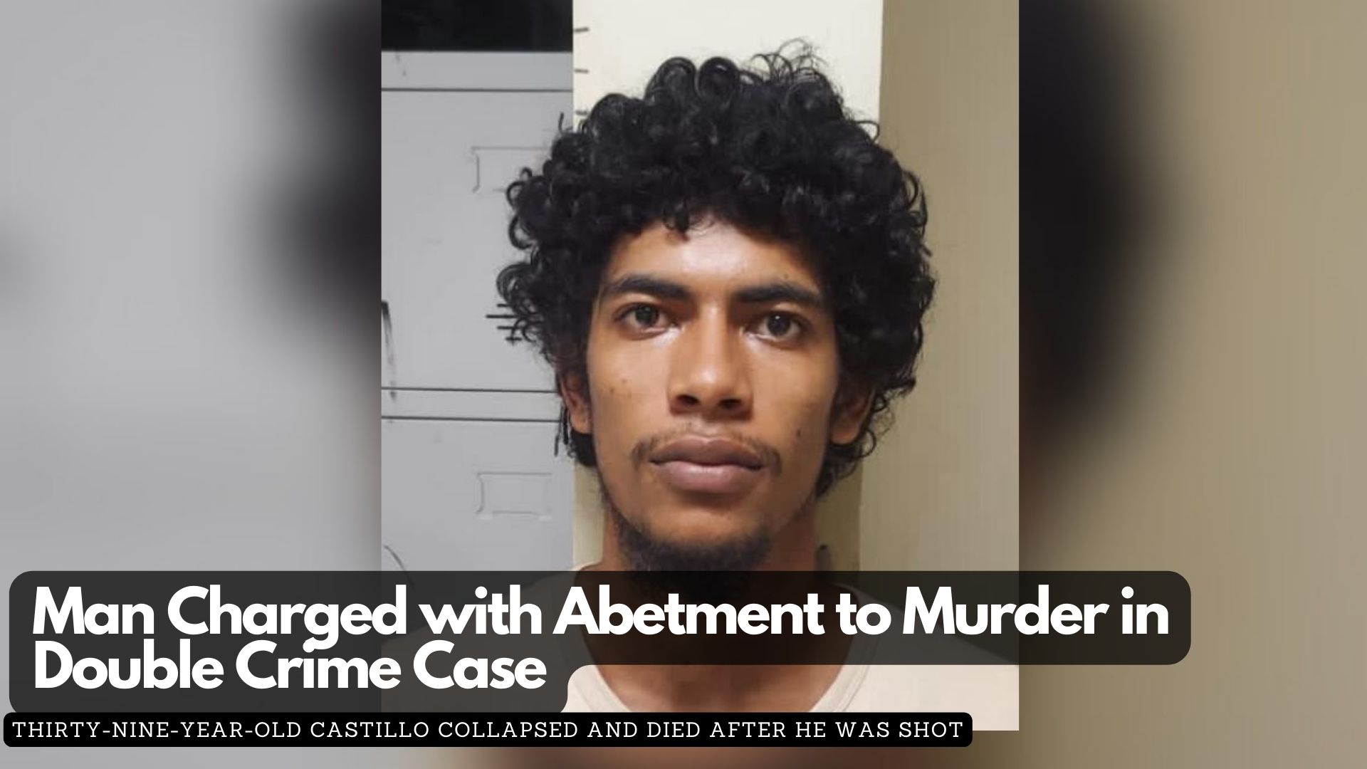 Man Charged with Abetment to Murder in Double Crime Case