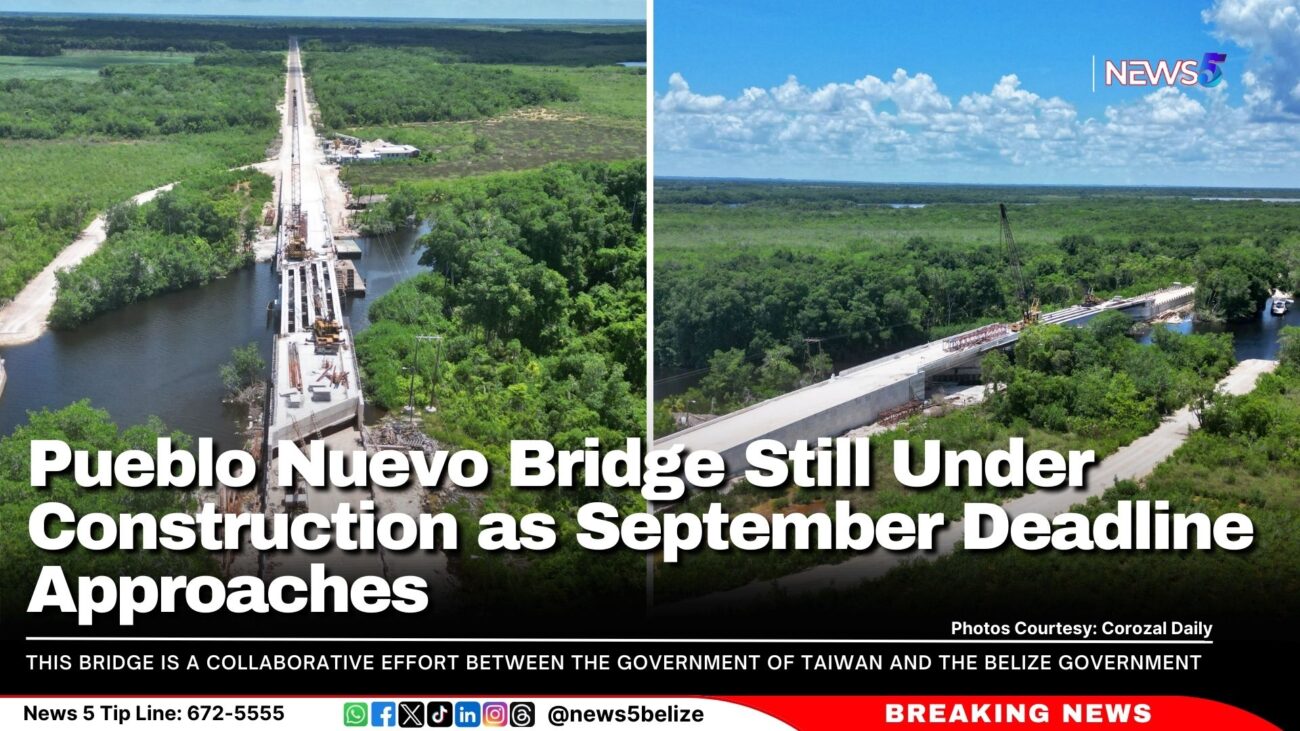 Pueblo Nuevo Bridge Still Under Construction as September Deadline Approaches