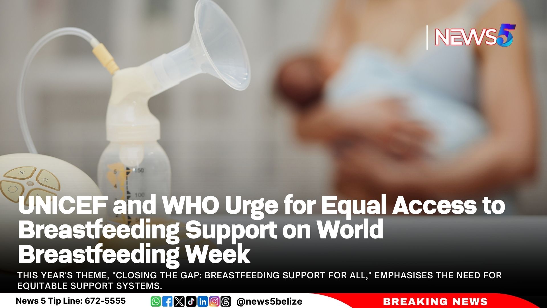 UNICEF and WHO Urge for Equal Access to Breastfeeding Support on World Breastfeeding Week