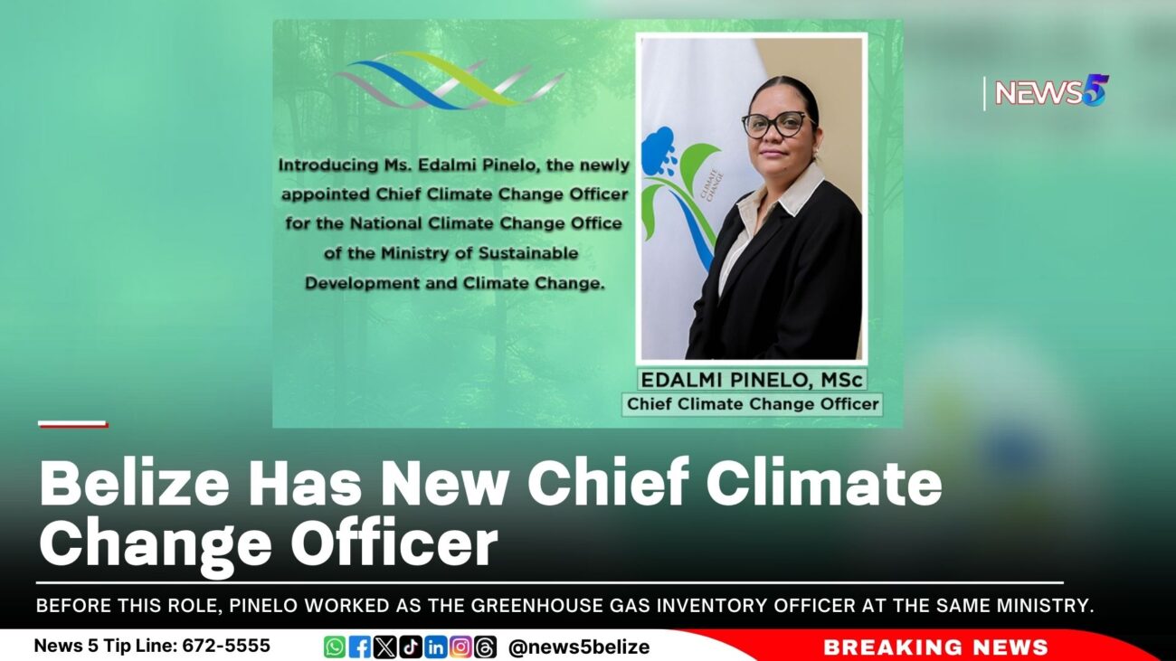 Belize Has New Chief Climate Change Officer