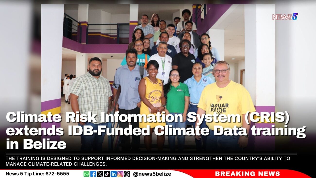 Climate Risk Information System (CRIS) extends IDB-Funded Climate Data training in Belize