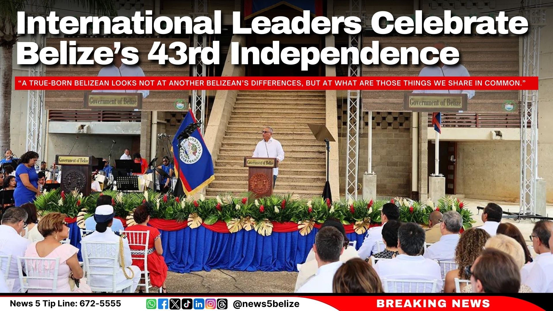 International Leaders Celebrate Belize’s 43rd Independence