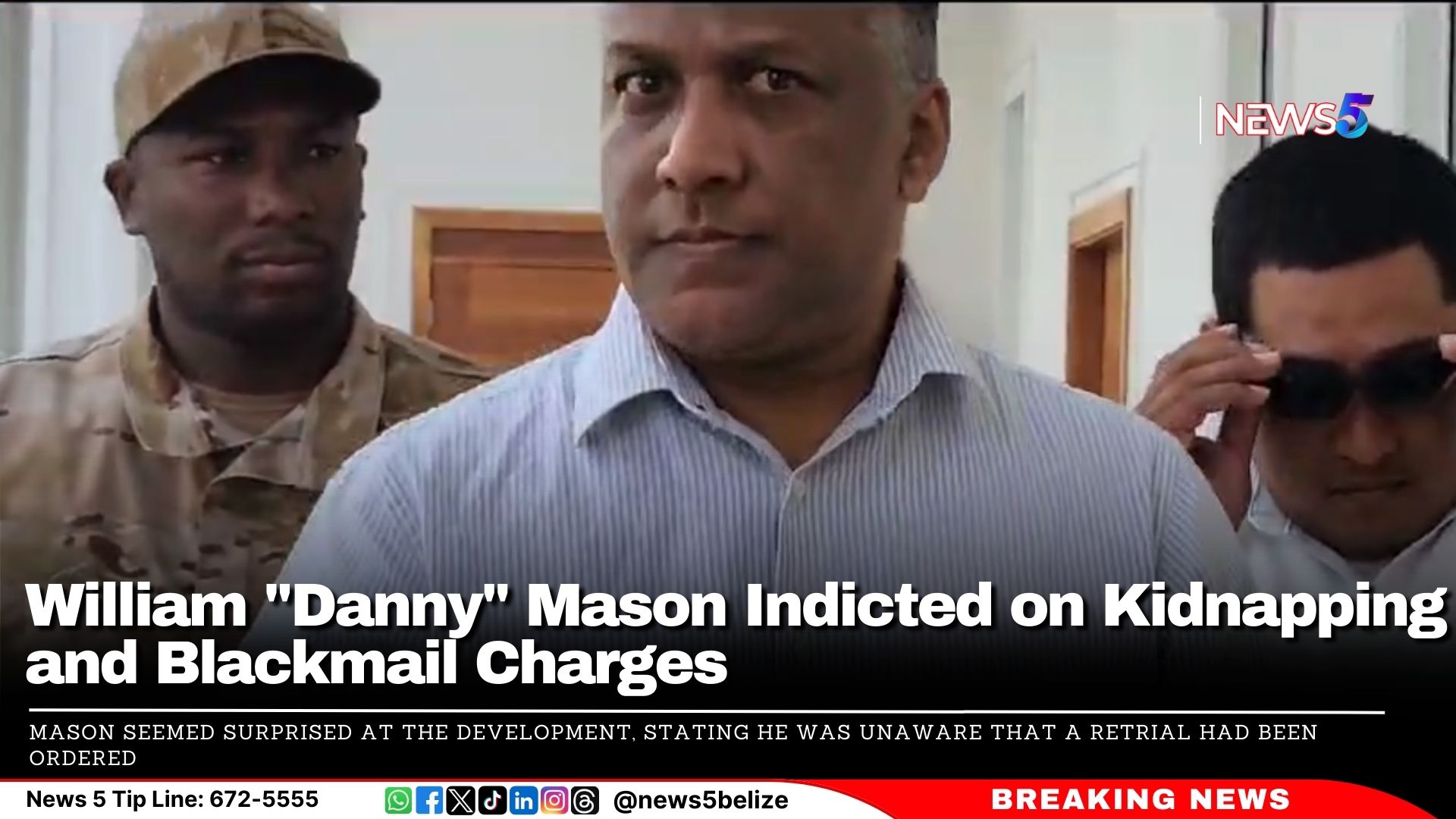 William "Danny" Mason Indicted on Kidnapping and Blackmail Charges