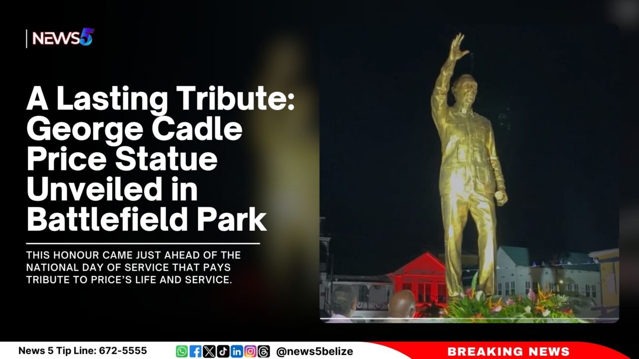 A Lasting Tribute: George Cadle Price Statue Unveiled in Battlefield Park