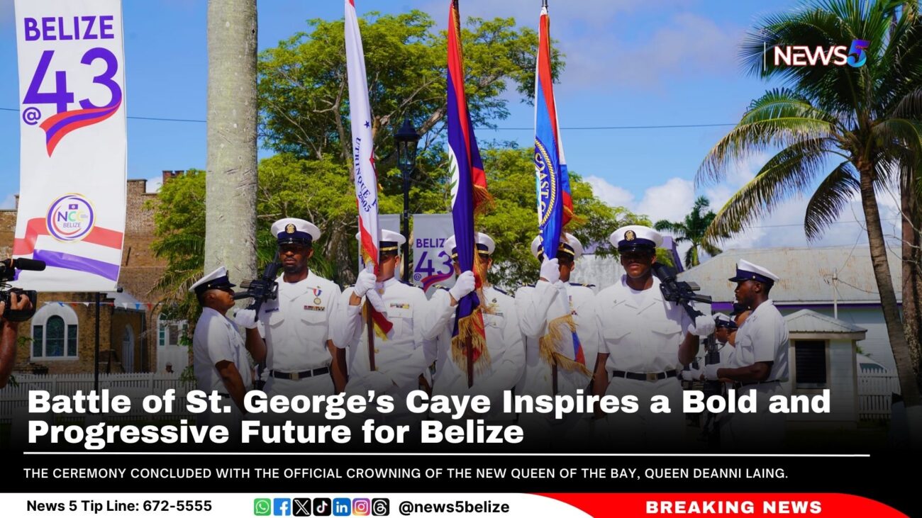 Battle of St. George’s Caye Inspires a Bold and Progressive Future for Belize