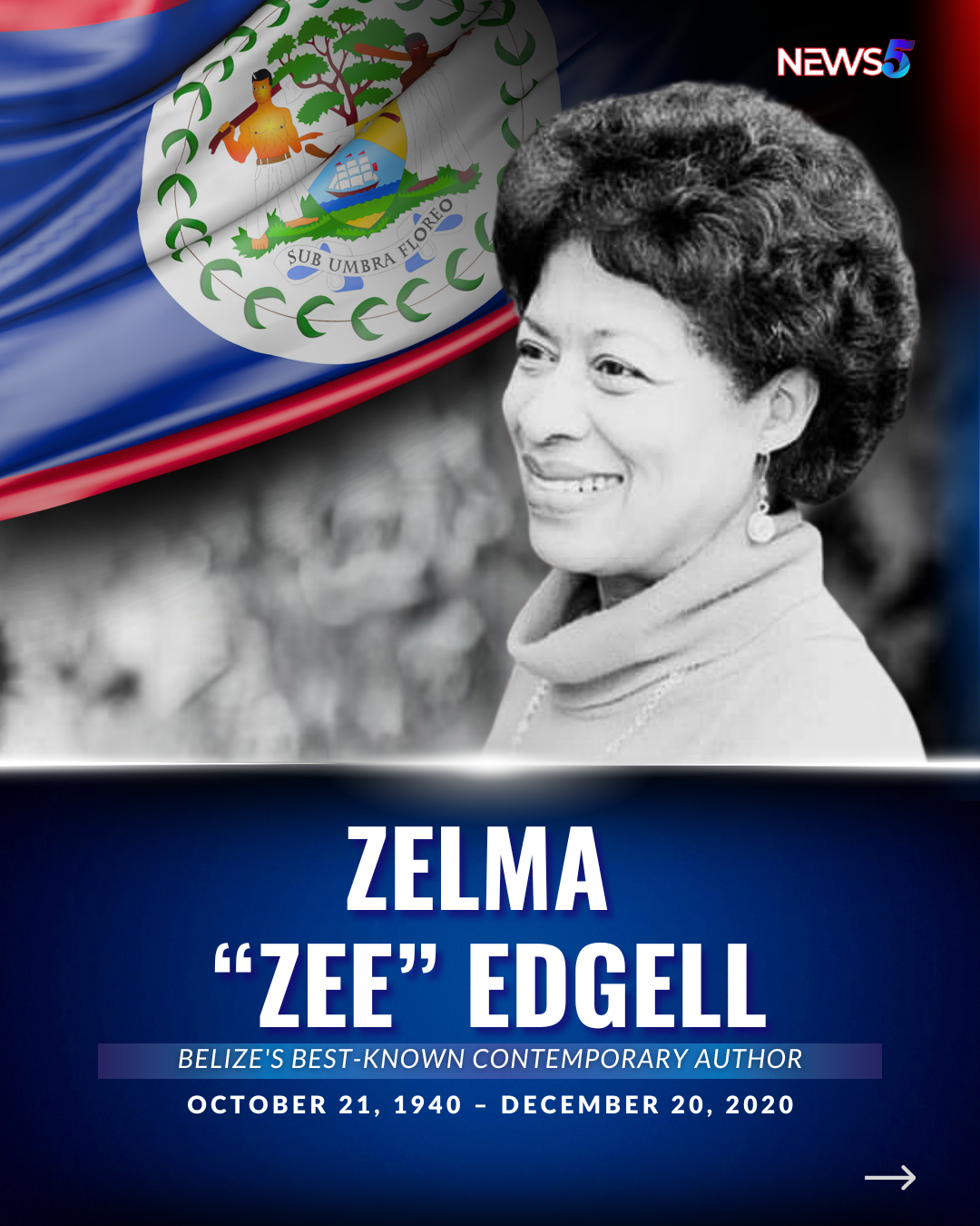 From Belize to the World: Honouring the Remarkable Life and Revolutionary Writing of Zee Edgell