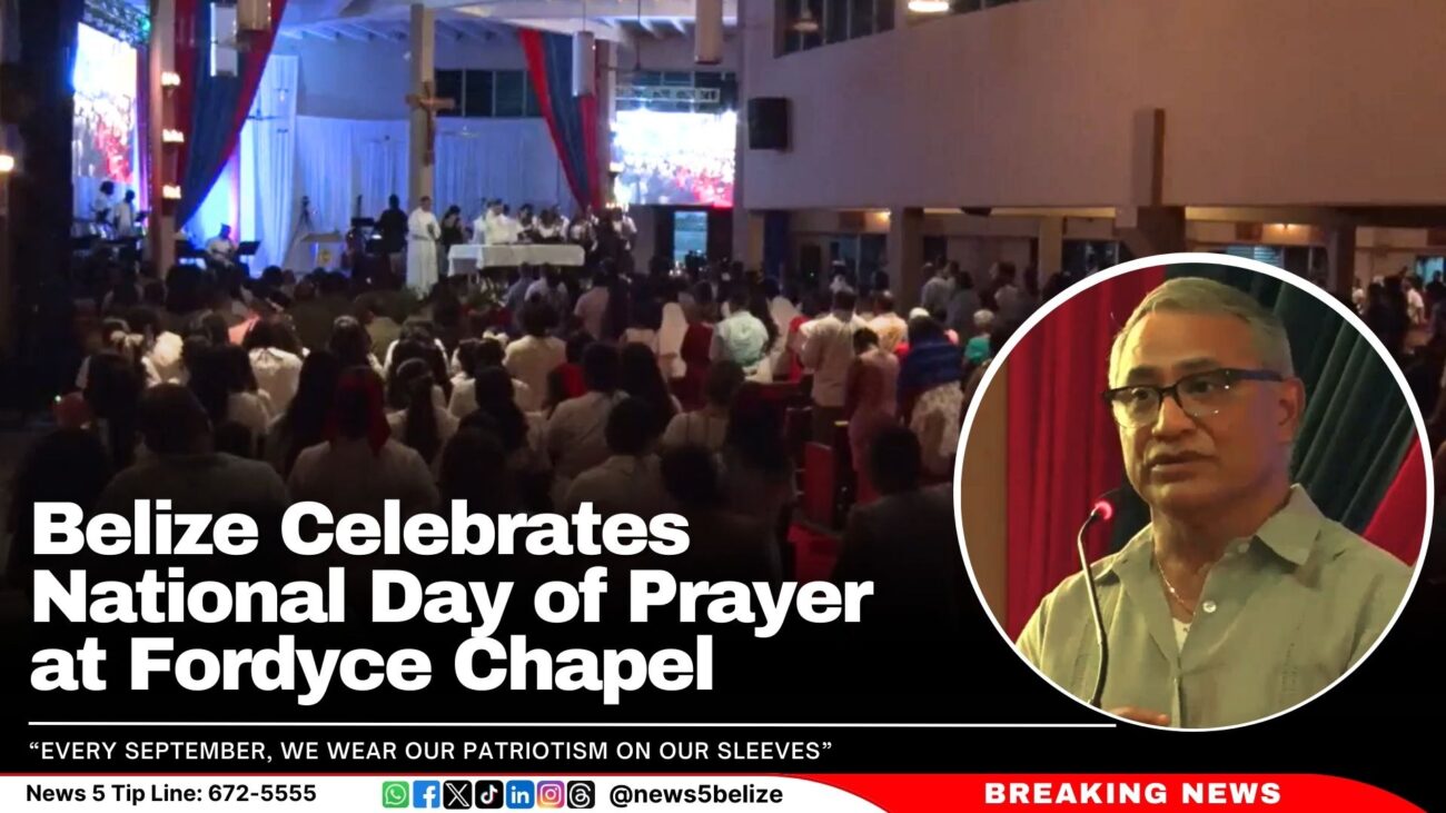 Belize Celebrates National Day of Prayer at Fordyce Chapel