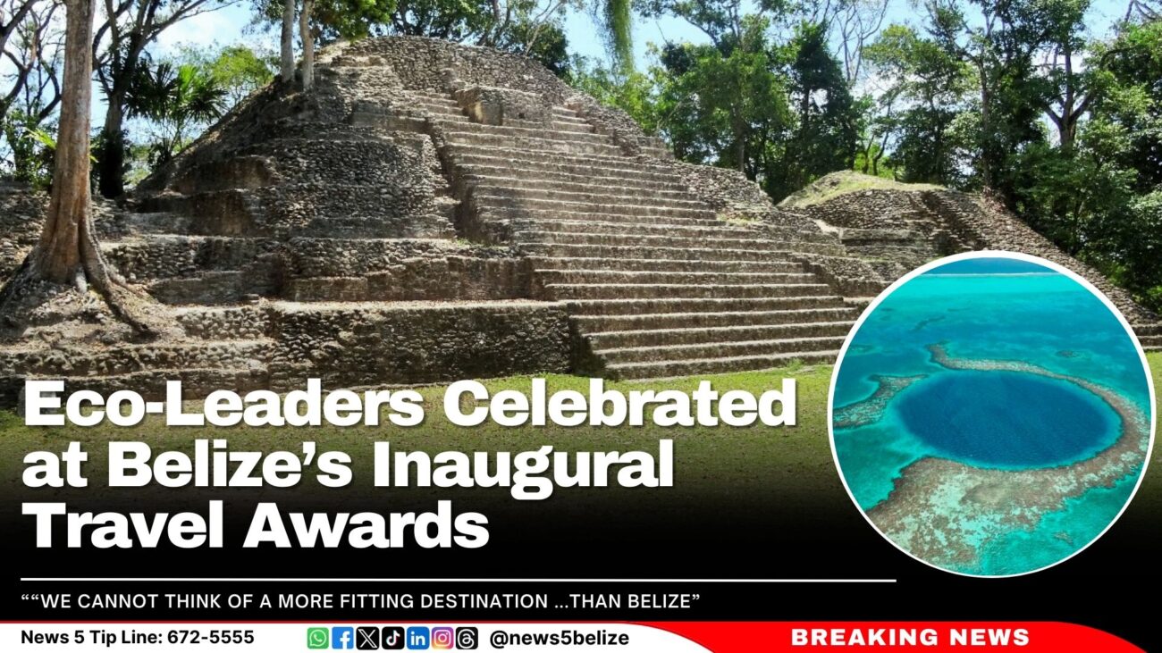 Eco-Leaders Celebrated at Belize’s Inaugural Travel Awards