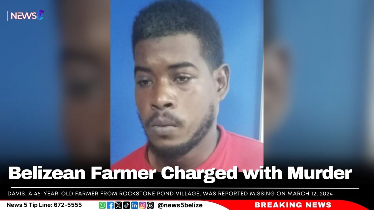 Belizean Farmer Charged with Murder