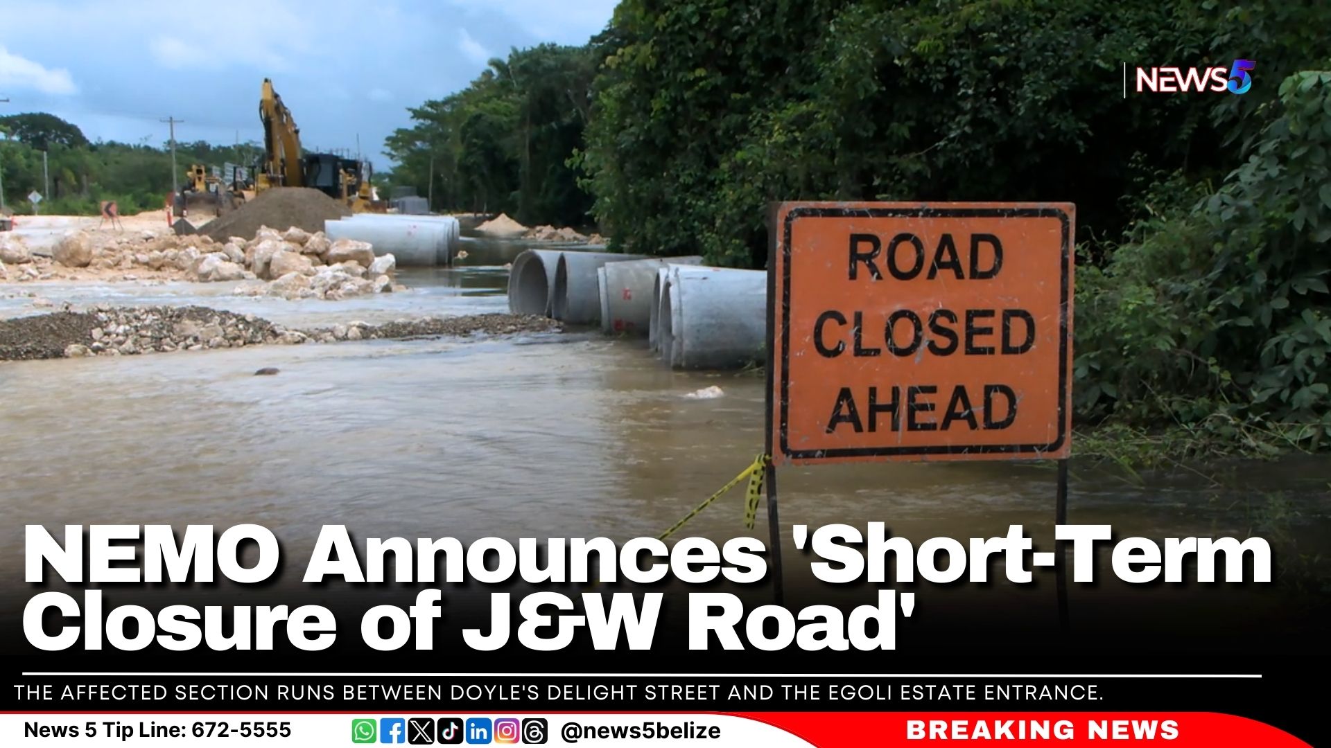 NEMO Announces 'Short-Term Closure of J&W Road'