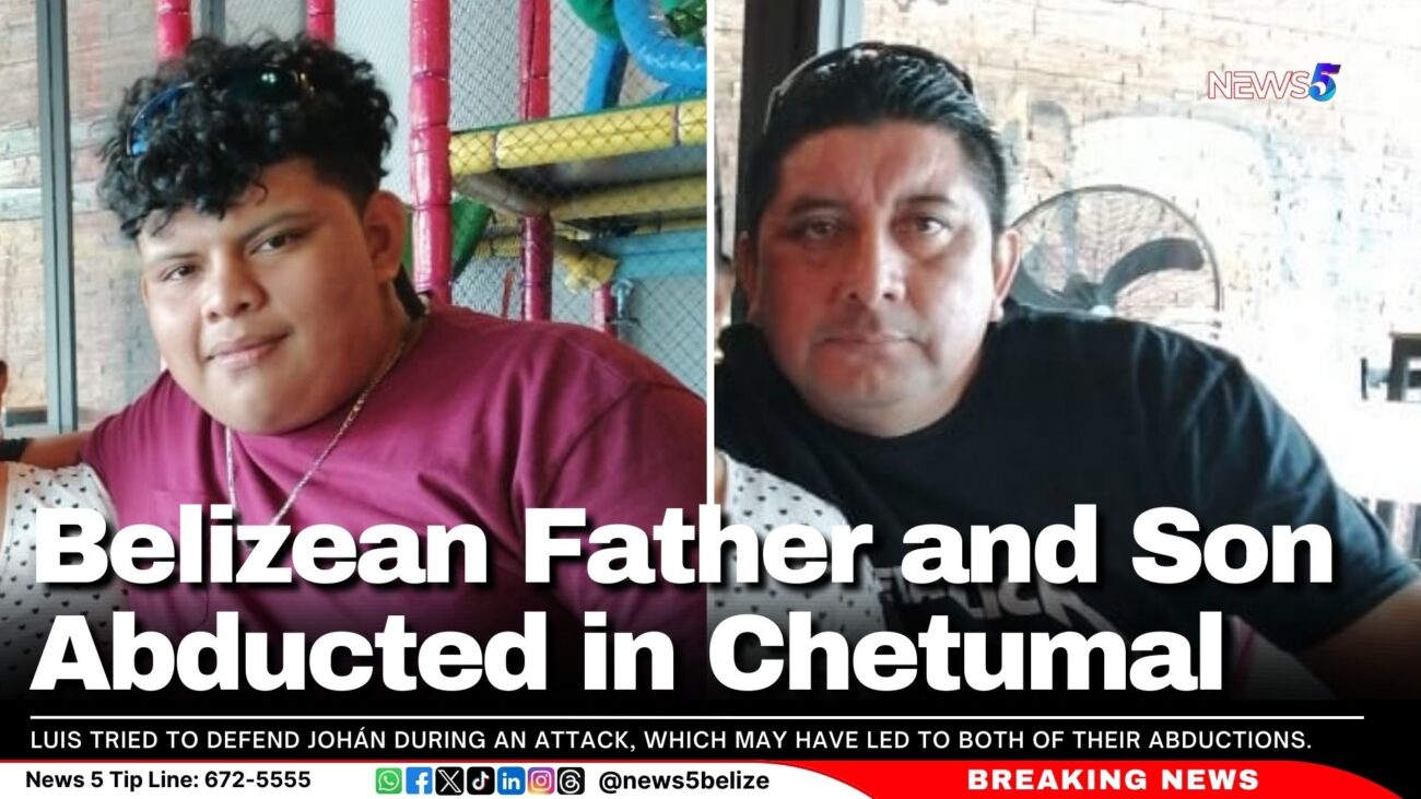 Belizean Father and Son Abducted in Chetumal