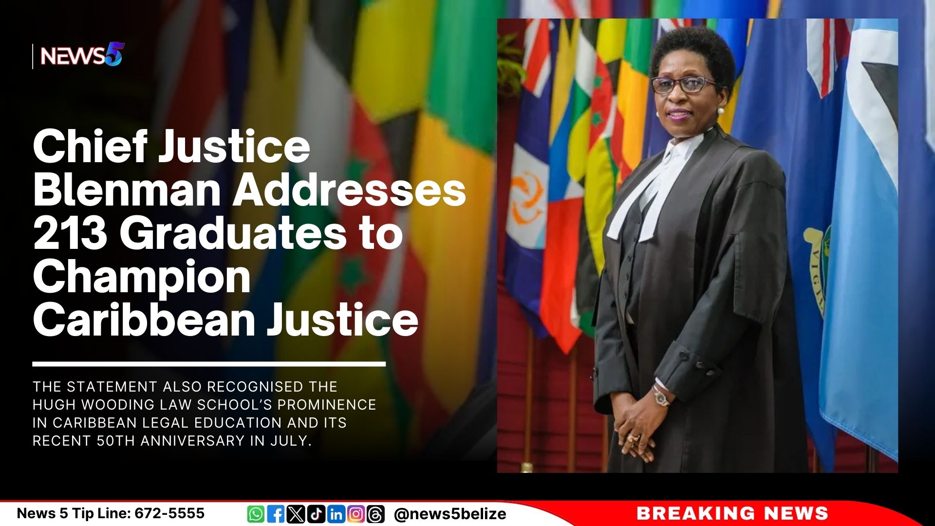 Chief Justice Blenman Addresses 213 Graduates to Champion Caribbean Justice