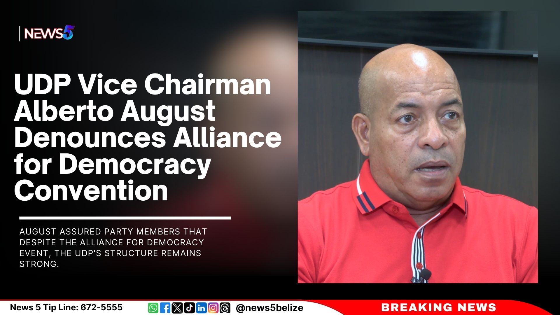 UDP Vice Chairman Alberto August Denounces Alliance for Democracy Convention 