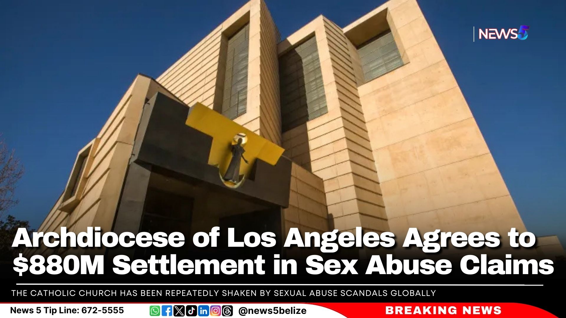 Archdiocese of Los Angeles Agrees to $880M Settlement in Sex Abuse Claims