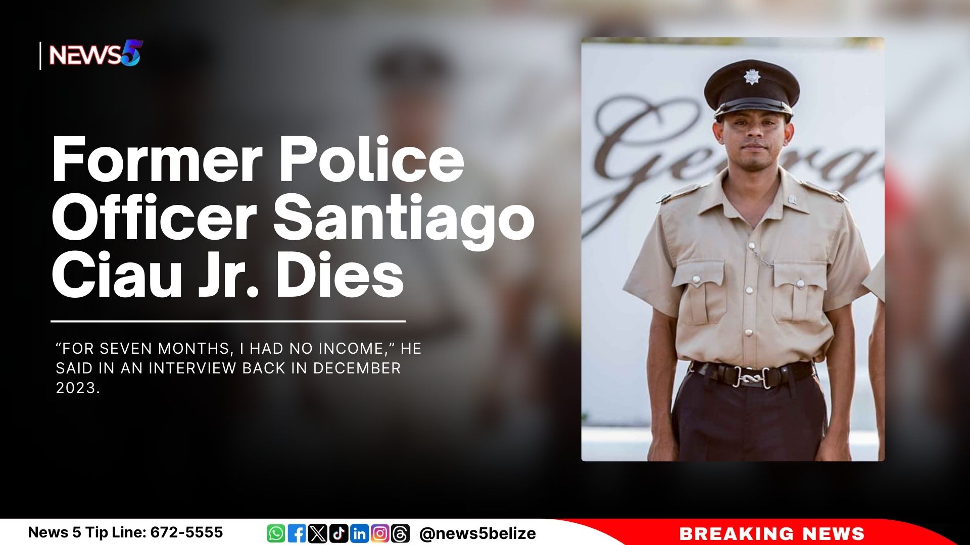 Former Police Officer Santiago Ciau Jr. Dies