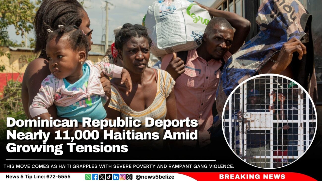 Dominican Republic Deports Nearly 11,000 Haitians Amid Growing Tensions