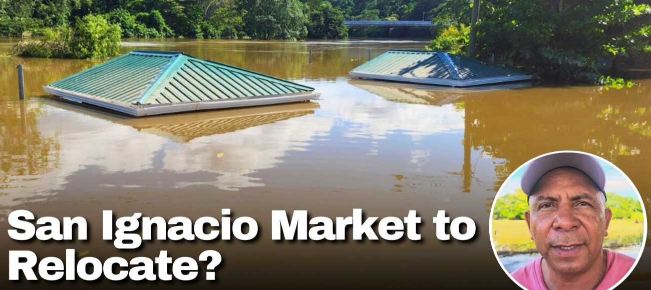 San Ignacio Market to Relocate? 