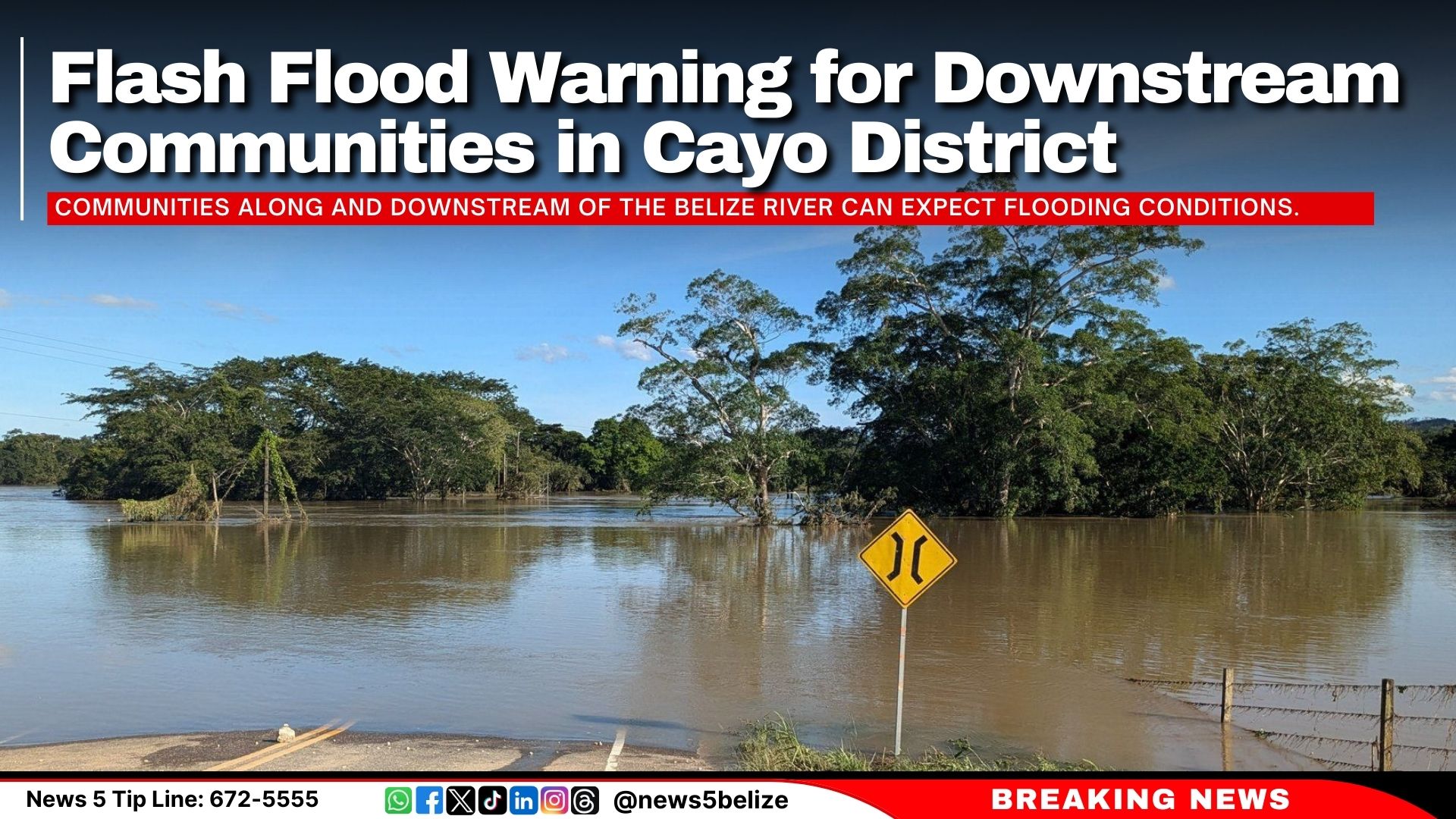 Flash Flood Warning for Downstream Communities in Cayo District