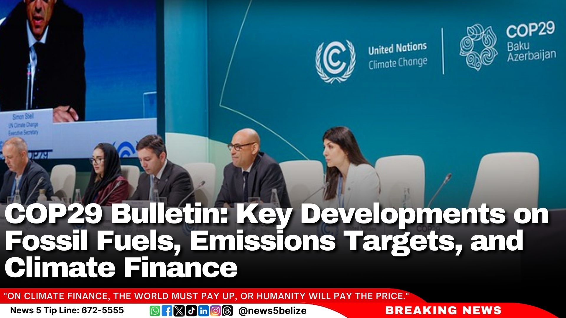 COP29 Bulletin: Key Developments on Fossil Fuels, Emissions Targets, and Climate Finance