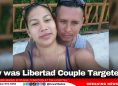 Why was Libertad Couple Targeted? 