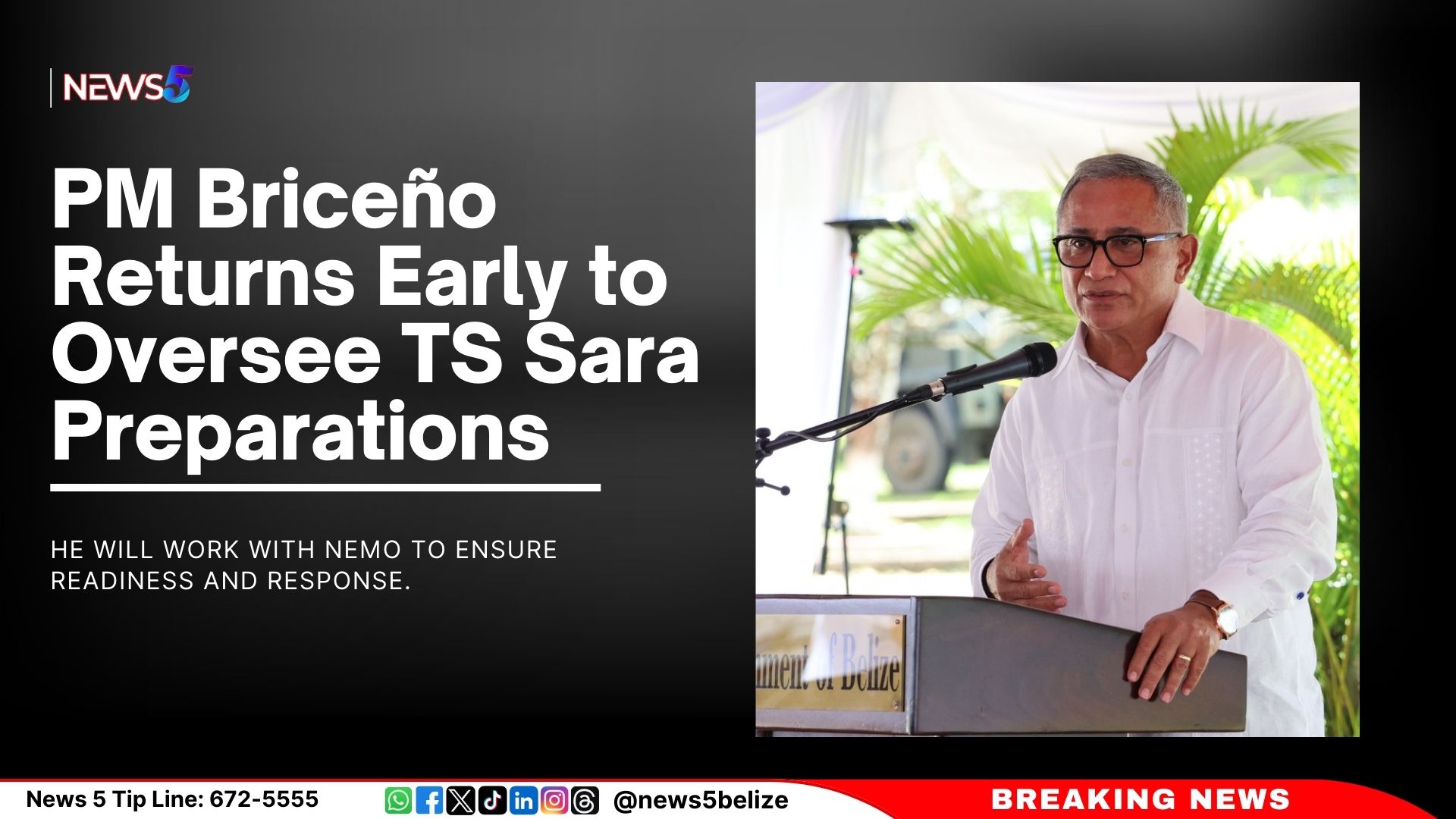 PM Briceño Returns Early to Oversee TS Sara Preparations