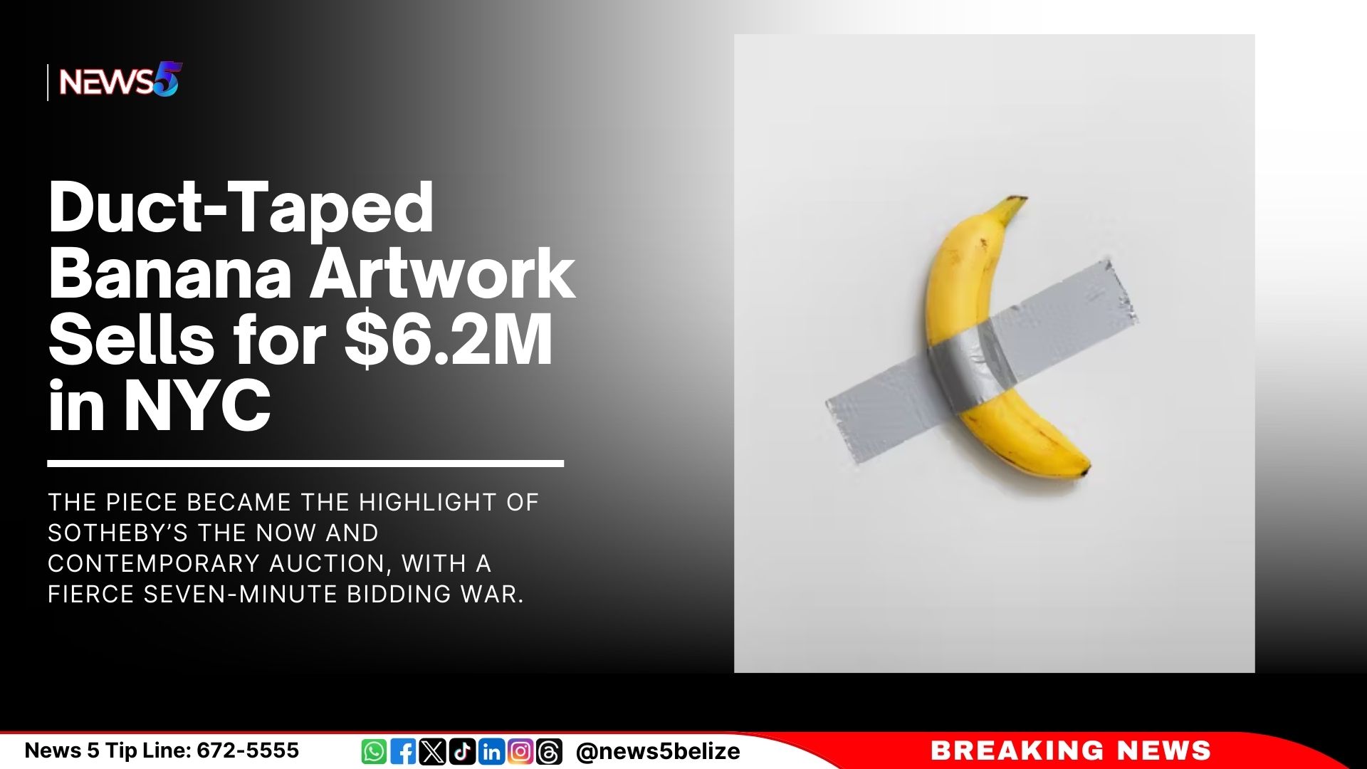 Duct-Taped Banana Artwork Sells for $6.2M in NYC