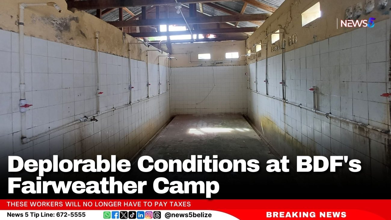 Deplorable Conditions at BDF's Fairweather Camp